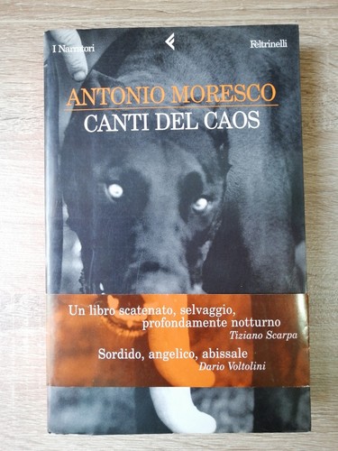 Antonio moresco canti del caos - canti,