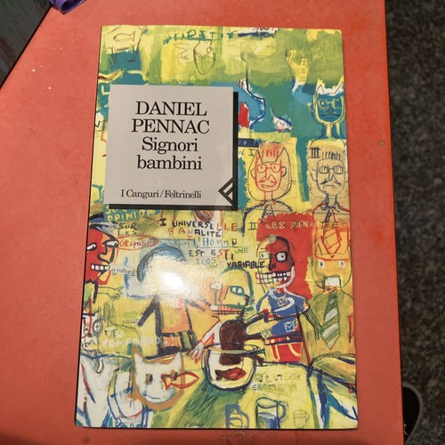 Signori bambini daniel - daniel, pennac
