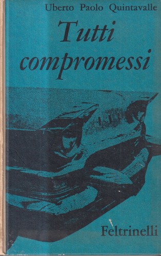 Tutti compromessi - tutti,