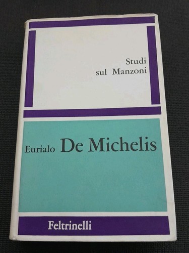 Studi sul manzoni - sul, manzoni-eurialo