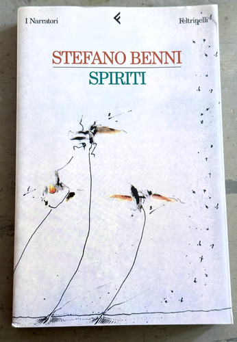 Spiriti stefano benni - spiriti, (2000)