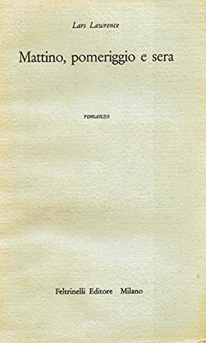 Mattino pomeriggio sera - pomeriggio,