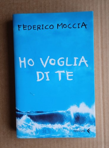 Federico moccia voglia - -, di