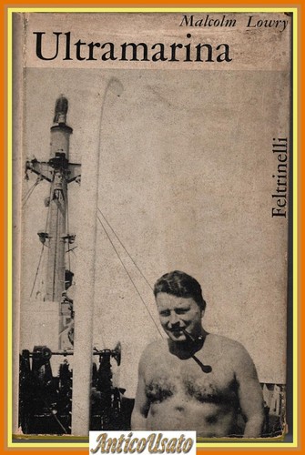 Ultramarina malcolm lowry - malcolm,