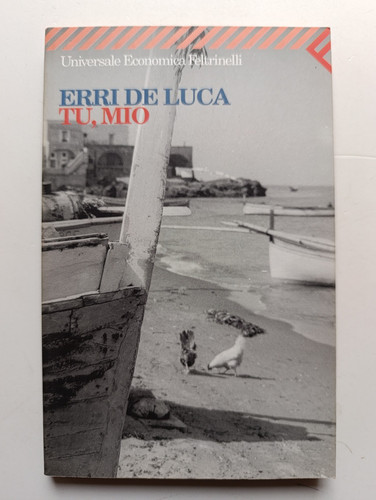 Mio erri de luca - tu,,